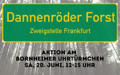 PM 18.06.2020: „Dannenröder Wald – Zweigstelle Frankfurt“